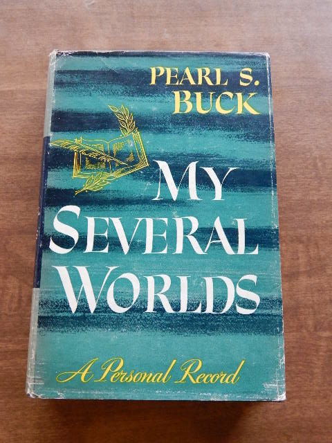 My Several Worlds: A Personal record by Buck, Pearl S | Hardcover ...
