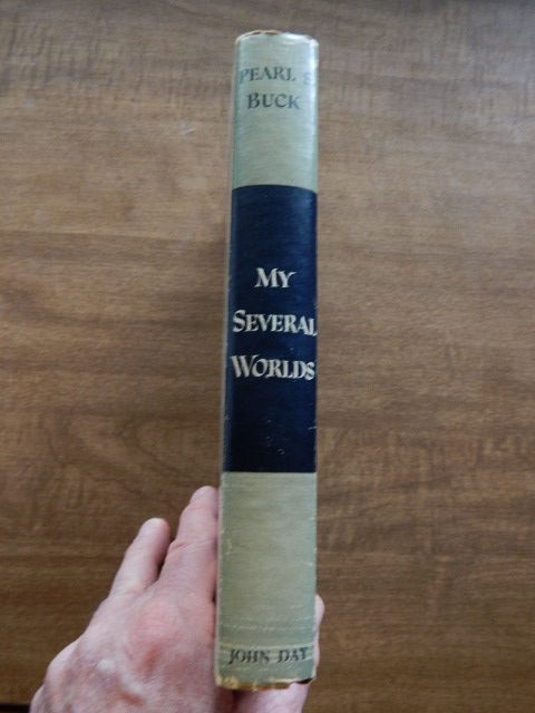 My Several Worlds: A Personal record by Buck, Pearl S | Hardcover ...