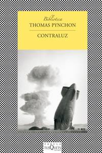 Contraluz by Pynchon, Thomas