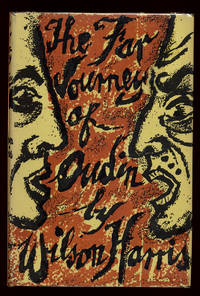 The Far Journey of Oudin by Wilson HARRIS - First Edition - 1961 - from Between the Covers- Rare Books, Inc. ABAA (SKU: 46369)
