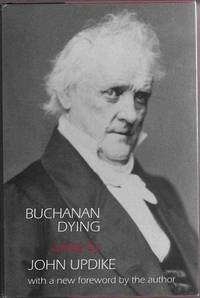 image of Buchanan Dying: a Play