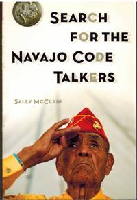 SEARCH FOR THE NAVAJO CODE TALKERS