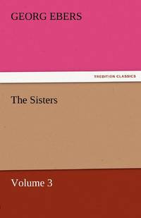 The Sisters - Volume 3