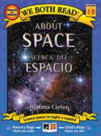 We Both Read Bilingual Edition-About Space/Acerca Del Espacio