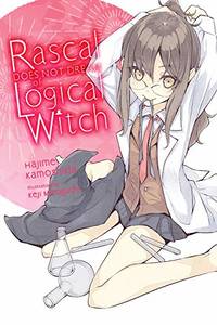 Rascal Does Not Dream of Logical Witch (light novel) (Volume 3) (Rascal Does Not Dream (light...