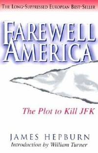 image of Farewell America : The Plot to Kill JFK