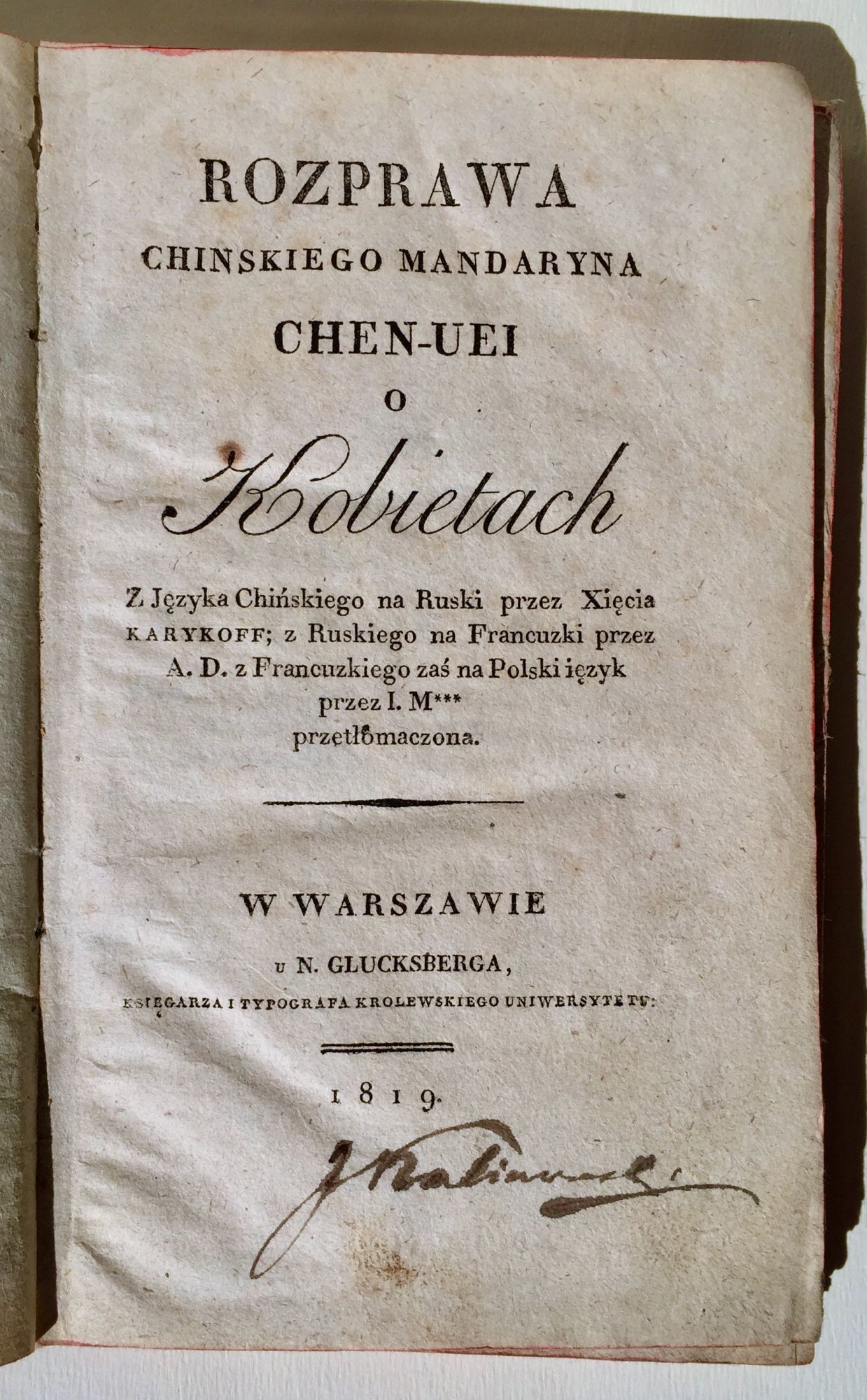 Rozprawa Chinskiego Mandaryna Chen Uei O Kobietach Z Jezyka Chinskiego Na Ruski Przez Xiecia Karykoff Z By Chen Uei First Edition 1819 From Foldvaribooks Sku 1724