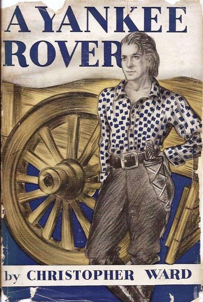 Yankee Rover, Being the Story of Jonathan Drew (Author's Copy)