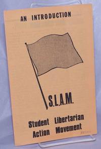 image of An introduction: S.L.A.M., Student Libertarian Action Movement