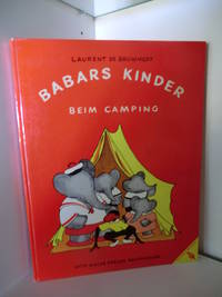 Babars Kinder beim Camping by Brunhoff, Laurent de - 1959