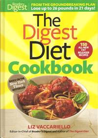 The Digest Diet Cookbook from the Ground Breaking Plan