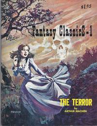 Fantasy Classics 1 (The Terror) by Machen, Arthur - 1973