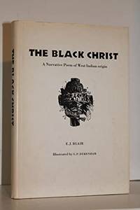 The Black Christ: A Narrative of West Indian origin