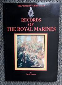 image of RECORDS OF THE ROYAL MARINES. PRO READERS' GUIDE No 10. (PUBLIC RECORD OFFICE.)