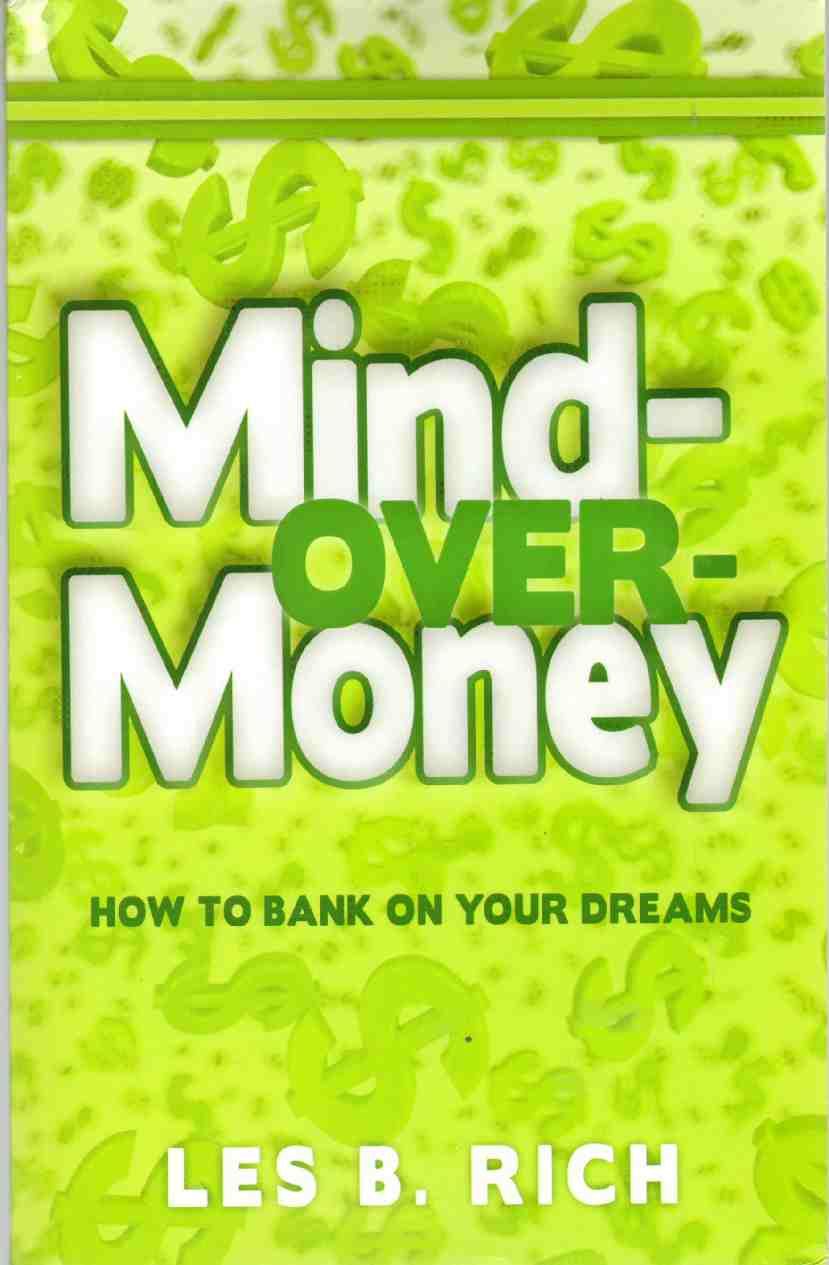 Mind Over Money How To Bank On Your Dreams By Valorie Awkard Paperback First Edition 17