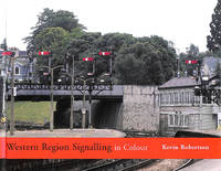 Western Region Signalling in Colour: 1