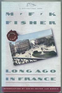 image of Long Ago in France: The Years in Dijon
