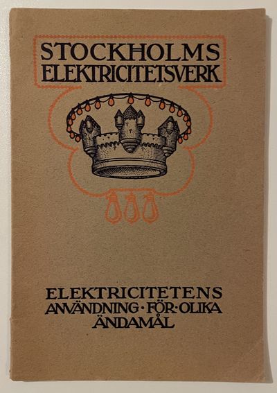 Stockholms elektricitetsverk. Elektricitetens…