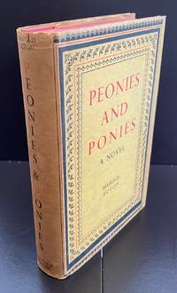 Peonies And Ponies : Signed By The Author