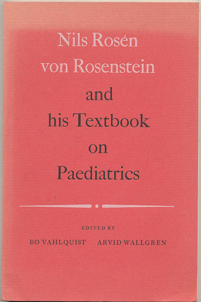 Nils Rosén von Rosenstein and his textbook on…