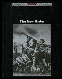 The New Order by Time-Life Books - First Edition - 1989 - from Between the Covers- Rare Books, Inc. ABAA (SKU: 332111)