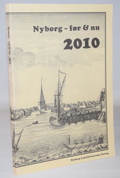 Nyborg - før & nu 2010.