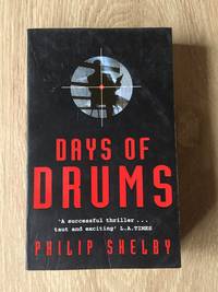 Days of Drums by Shelby, Philip