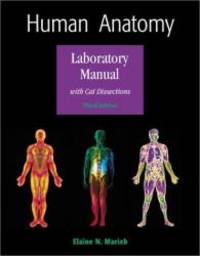 Human Anatomy Laboratory Manual with Cat Dissections 3rd Edition