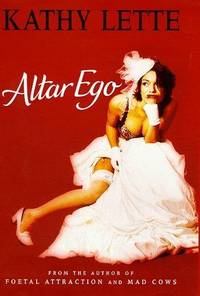 Altar Ego by Kathy Lette - 1998