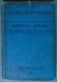 La Belle-Nivernaise by Daudet, Alphonse - 1909