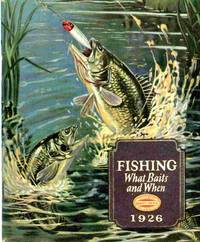 Fishing. What Baits And When 1926.