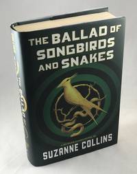 The Ballad of Songbirds and Snakes by Collins, Suzanne - 2020