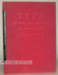 TYPE FOR BOOKS AND ADVERTISING