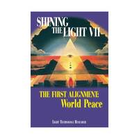 The First Alignment: World Peace