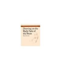 Drawing on the Right Side of the Brain by Edwards, Betty