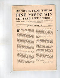 Notes from the Pine Mountain Settlement School, Pine Mountain, Harlan, Kentucky,  Vol. VII, Nos. 1 and 2, Jan. and Nov., 1935