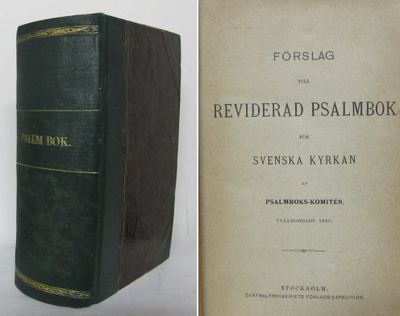 I. Förslag till reviderad psalmbok för Svenska…