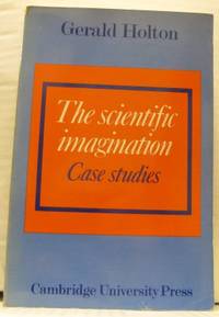 The scientific imagination. Case studies.