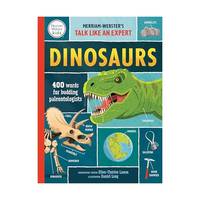 Dinosaurs: 400 Words for Budding Paleontologists