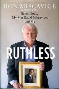 image of Ruthless: Scientology, My Son David Miscavige, And Me