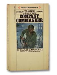 Company Commander by Macdonald, Charles B - 1978