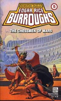 The Chessmen of Mars by Edgar Rice Burroughs - Paperback - 1987 - from ThriftBooks (SKU: G0345350383I5N00)