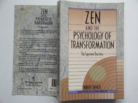 Zen and the psychology of transformation: the supreme doctrine by Benoit, Hubert - 1990