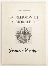 La Religion et la morale de Francis Picabia