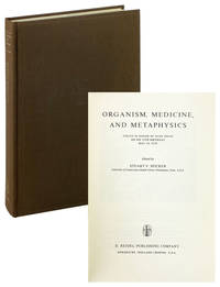 Organism, Medicine, and Metaphysics: Essays in Honor of Hans Jonas on His 75th Birthday, May 10, 1978