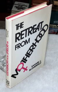 image of The Retreat From Motherhood