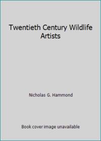 Twentieth Century Wildlife Artists