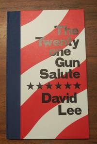 The Twenty one Gun Salute