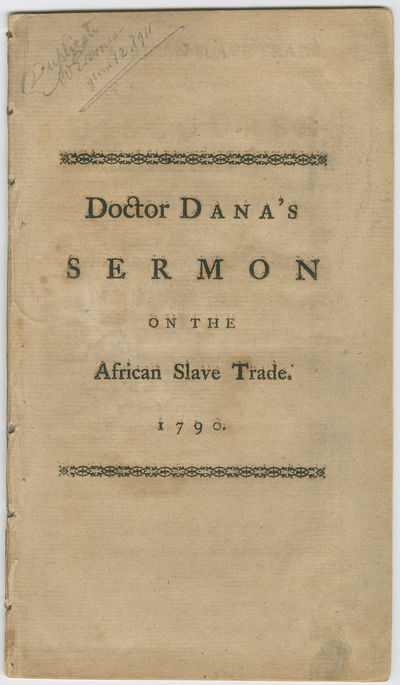 Opposing the African Slave Trade - 1790 New Haven Sermon