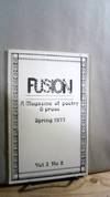 Fusion: A Magazine of Poetry &amp; Prose Vol. 1 No. 2 Spring 1977